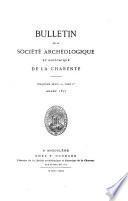 Bulletins et mémoires de la Société archéologique et historique de la Charente