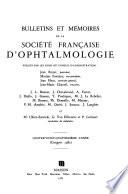 Bulletins et mémoires de la Société française d'ophtalmologie
