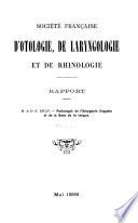 Bulletins et mémoires de la Société française d'oto-rhino-laryngologie ...