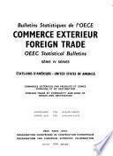 Bulletins Statistiques de L'OECE. Commerce Extérieur. Foreign Trade. OEEC Statistical Bulletins. Série 4: États-Unis d'Amérique-United States of America
