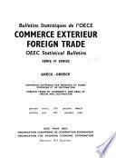Bulletins Statistiques de L'OECE. Commerce Extérieur. Foreign Trade. OEEC Statistical Bulletins. Série 4: Grèce-Greece
