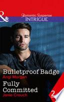 Bulletproof Badge