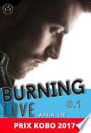 Burning Love - Saison 1
