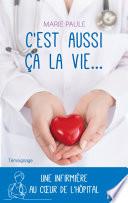 C'est aussi ça la vie...