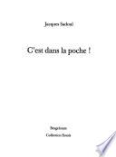 C'est dans la poche ! - Mémoires