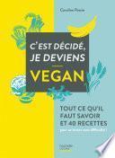 C'est décidé je deviens vegan