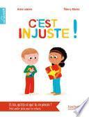 C'est injuste !