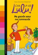 C'est la vie Lulu, Tome 01