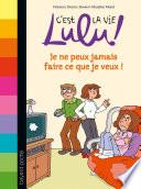 C'est la vie Lulu, Tome 07