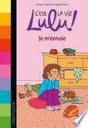 C'est la vie Lulu, Tome 31