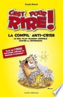 C'est pour rire vol 1 : La compil anti-crise