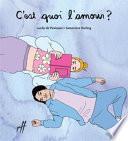 C'est quoi l'amour ?