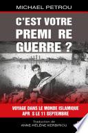 C'est votre première guerre?