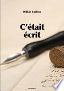 C'était écrit