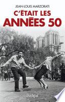 C'était les années 50