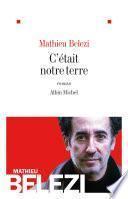 C'était notre terre