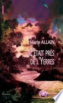 C'était près de l'Yerres