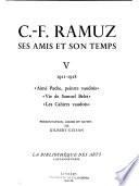 C. F. Ramuz: 1911-1918: Aimé Pache, peintre vaudois Vie de Samuel Belet Les Cahiers vaudois.