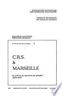 C. R. S. à Marseille