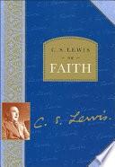 C.S. Lewis on Faith