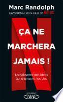 Ca ne marchera jamais !