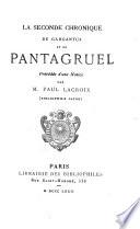 Cabinet du bibliophile: La seconde chronique de Gargantua et de Pantagruel