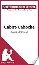 Cabot-Caboche de Daniel Pennac