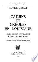 Cadjins et créoles en Louisiane