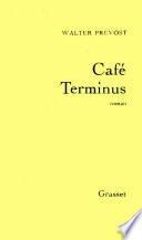 Café terminus