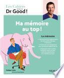 Cahier Dr Good - Ma mémoire au top !