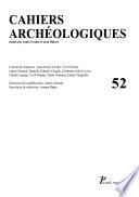 Cahiers archéologiques