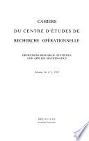 Cahiers - Centre d'études de recherche opérationnelle