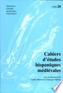 Cahiers D'études Hispaniques Médiévales, n°28/2005
