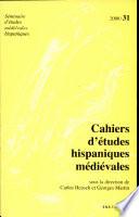 Cahiers D'études Hispaniques Médiévales, n°31/2008