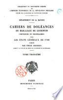 Cahiers de doléances du bailliage de Cotentin (Coutances et secondaires) pour les Etats-Généraux de 1789