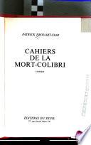 Cahiers de la Mort-Colibri