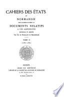 Cahiers des états de Normandie: Sous le règne de Henri III, 1574-88