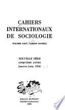 Cahiers internationaux de sociologie