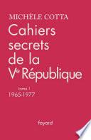 Cahiers secrets de la Ve République