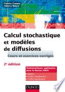 Calcul stochastique et modèles de diffusions - 2e éd.