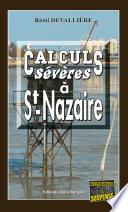 Calculs sévères à Saint-Nazaire