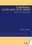 Calembours, ou les puns et les autres : traduit de l'intraduisible