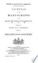 Calendar of the Manuscripts of the Most Hon. the Marquis of Salisbury, K.G., &c. ...