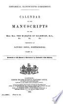 Calendar of the Manuscripts of the Most Hon. the Marquis of Salisbury, K.G., &c. ...