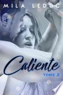 CALIENTE - Tome 2
