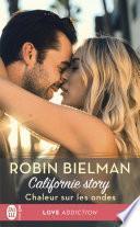 Californie story (Tome 1) - Chaleur sur les ondes