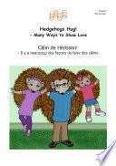 Câlin de Hérisson! Hedgehogs Hug! French Version