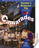 Camarades 4 Bleu - Teachers Resource File 2nd Edition