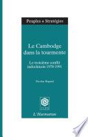Cambodge dans la tourmente