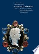 Camées et intailles. Tome II